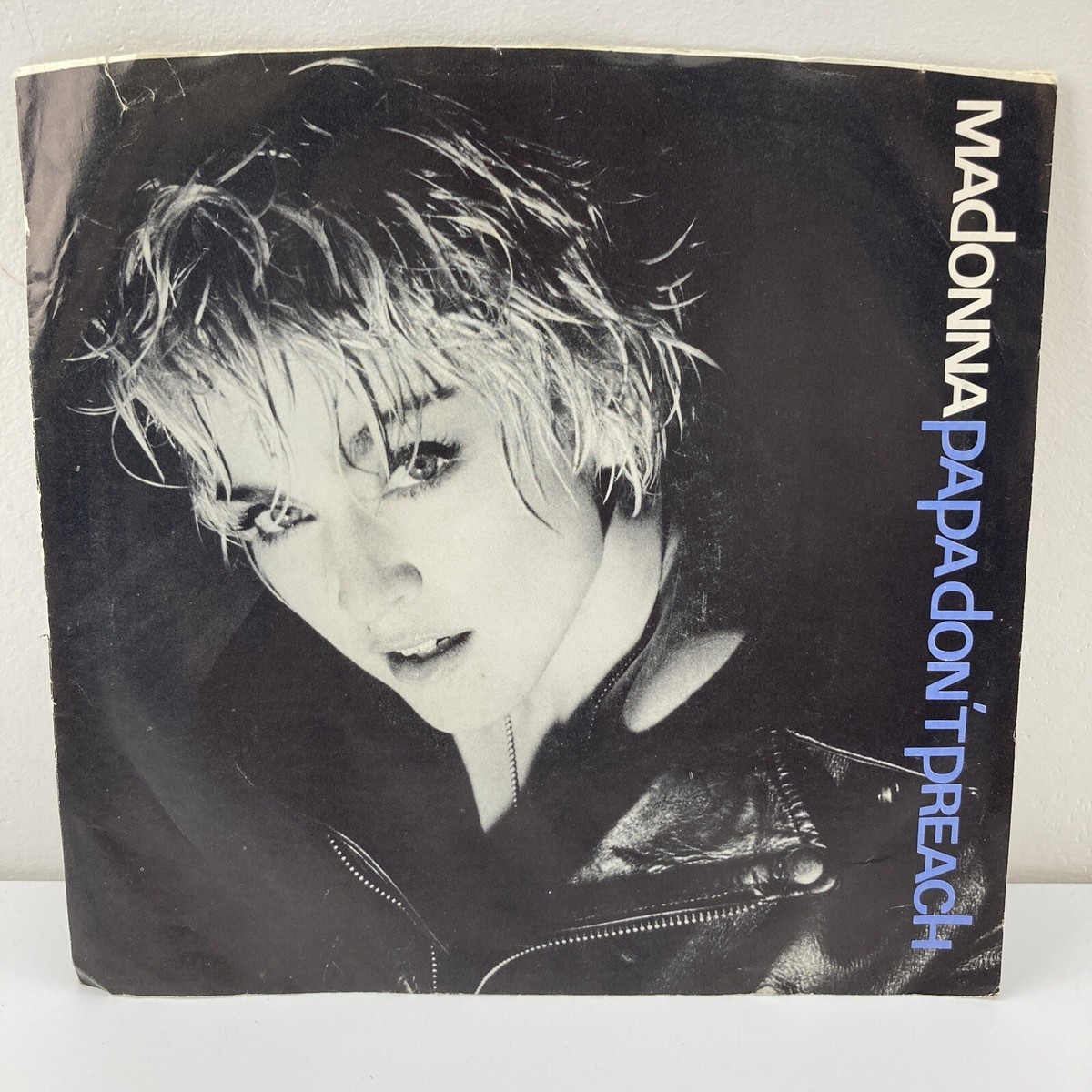 MADONNA “Papa Don't Preach” (45 RPM) 7