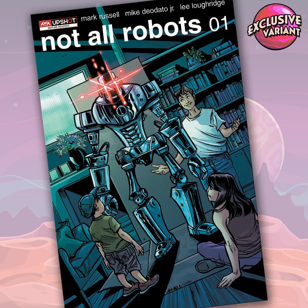 Not All Robots #1 GalaxyCon Exclusive Leila Leiz Variant Comic