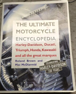 The Ultimate Motorcycle Encyclopedia Brown And McDiarmid