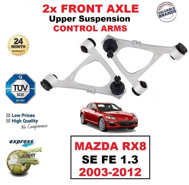 2x FRONT AXLE Upper SUSPENSION CONTROL ARMS for MAZDA RX8 SE FE 1.3 20032012 eBay