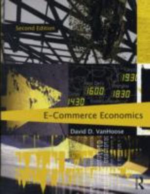 E-Commerce Economics, Paperback by VanHoose, David D., Brand New, Free shippi...