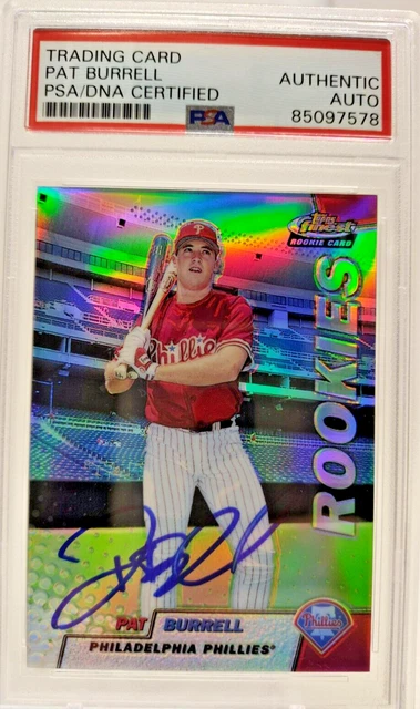 PAT BURRELL AUTO Refractor ROOKIE 1999 Topps Finest PSA DNA Signed Phillies RC