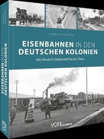 Eisenbahnen In Den Deutschen Kolonien Alexander QuerengäSser