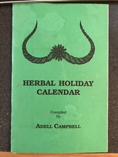 Adell Campbell Herbal Holiday Calendar Private Collection Recipes SIGNED 1989