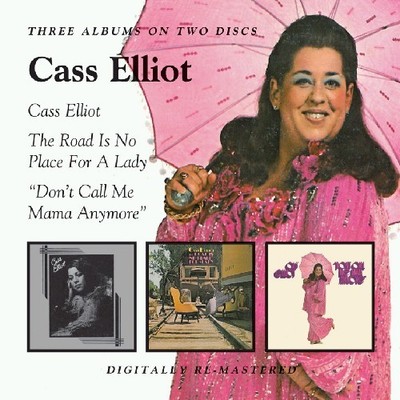 Cass Elliot - Cass Elliot/Road Is No Place For A Lady/ Don't Call Me Mama Anymor
