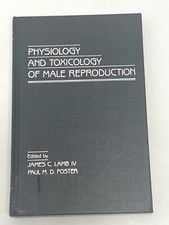 Physiology and Toxoligy of Male Reproduction ...