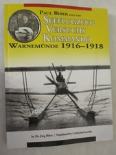 Paul Biber and the Seeflugzeug-Versuchs-Kommando Warnemünde 1916–1918