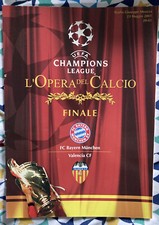 2001 Champions League Final:-  Valencia CF v Bayern Munich. Munchen.