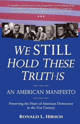 Ronald L. Hirsch | We STILL Hold These Truths | Taschenbuch | Englisch (2004)