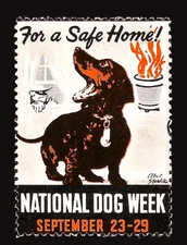 National Dog Week Poster Stamp - For a Safe Home - Dachshund - Fire