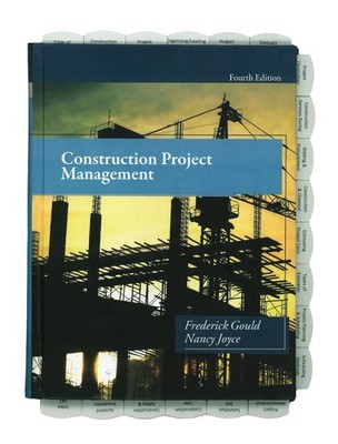 Highlighted and Tabbed - Construction Project Management - 4th Edition