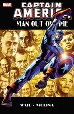 CAPTAIN AMERICA: MAN OUT OF TIME By Mark Waid & Jorge Molina **Mint Condition**