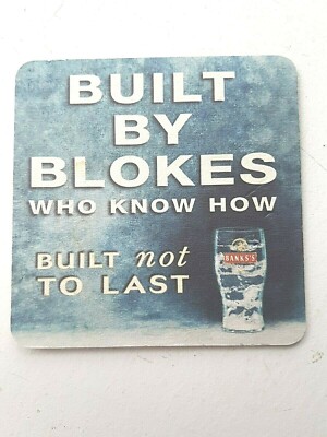 Vintage BANK'S - Built By Blokes   Cat No'307 Beer mat / Coaster