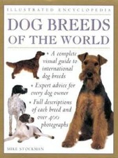 Dog Breeds of the World (Illustrated Encyclopedia) - Paperback - VERY GOOD