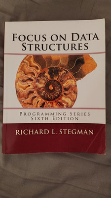 Focus on Data Structures: Sixth Edi- Paperback, by Stegman Richard L - Very Good