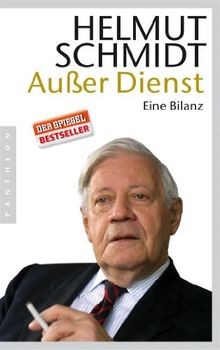 Außer Dienst: Eine Bilanz von Schmidt, Helmut | Buch | Zustand gut