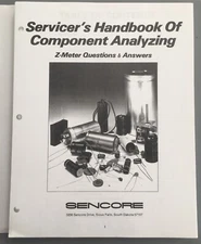 SENCORE LC103 102 101 77 76 75 53 Manual, Z-Meter Questions & Answers Guide!!!