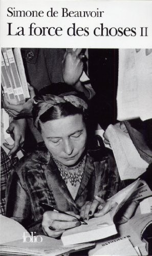La Force DES Choses 2 (Folio),Beauvoir