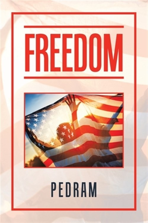 Freedom, Paperback by Pedram, Like New Used, Free shipping in the US