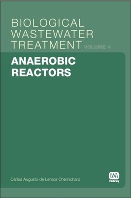 ANAEROBIC REACTORS by AUGUSTO DE LEMOS CHE Paperback Self Help Business