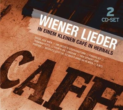 2xCD, Dig Various - Wiener Lieder: In Einem Kleinen Cafe In Hernals