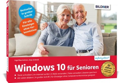 Windows 10 für Senioren | Inge Baumeister, Anja Schmid | deutsch