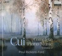 Cui:Complete Piano Music,Volume 2 | Paul Rickard-Ford | Audio-Cd | CD | 2026