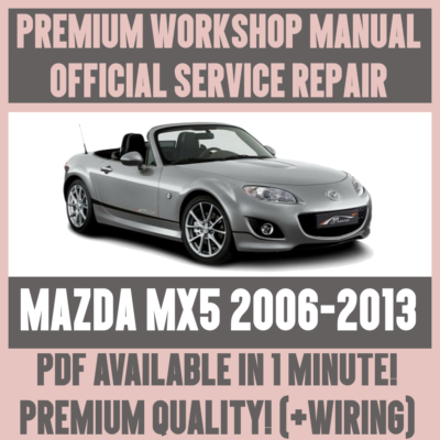 Mazda 5 workshop manual