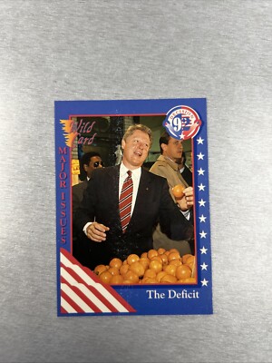 1992 Wild Card Decision  92 - Major Issues The Deficit #79