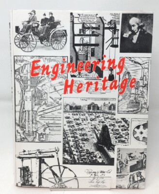 Engineering Heritage by Semler, Eric George HB 1972 