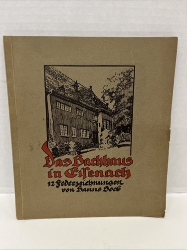 Antique Das Bachhaus in Eisenach 12 Pen And Ink Drawings Hanns Bock 1920’s - Picture 1 of 13