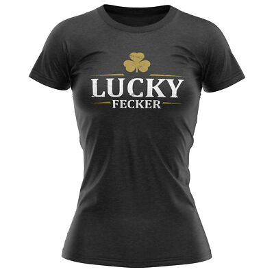 Lucky Fecker T-Shirt Lustig St Patricks Day Paddy Day Geschenkideen Her Particks...