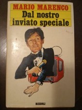 MARIO MARENCO - Dal nostro inviato speciale  RIZZOLI 1978 - 1. ed
