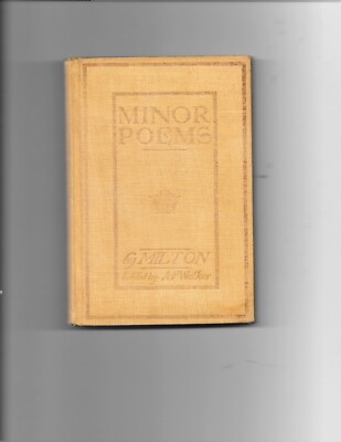 Minor Poems by Milton; Editor Albert Walker 1900; Illustrated;Teaching Copy; VG