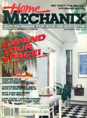 1984 Home Mechanix Magazine: Expand Your Space/Hyundai Excel/Engine Oils