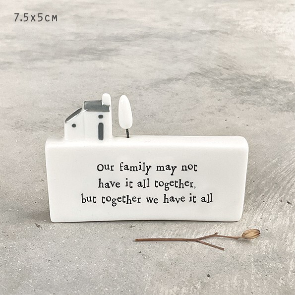 East of India Mini House Scene 'Our family may not have it all together...' home