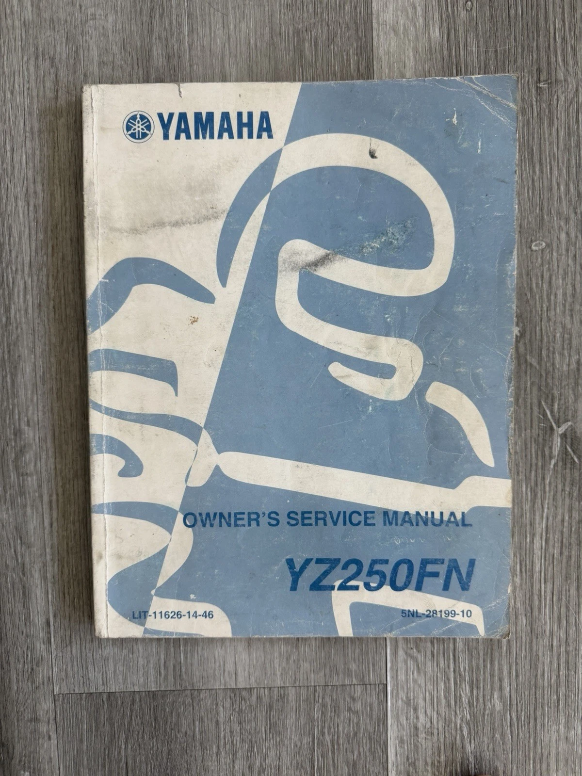 GENUINE YAMAHA OWNER SERVICE MANUAL YZ250FN LIT-11626-14-46