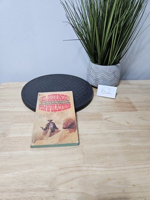 El Segundo by Tom W Blackburn 1974 Dell Western First Printing Paperback 
