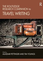 The Routledge Research Companion To Travel Writing Alasdair Pettinger (U. A.)