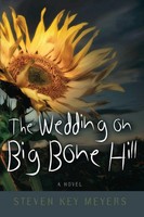 Steven Key Meyers | The Wedding On Big Bone Hill | Taschenbuch | Englisch (2021)