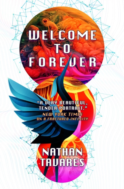 Welcome to Forever by Nathan Tavares (Paperback Book)