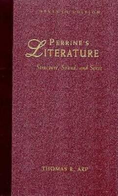 Perrine's Literature: Structure, Sound, and Sense - Hardcover - VERY GOOD
