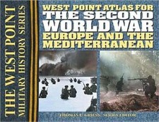 The Second World War: Europe and the Mediterrean Atlas by Thomas E Griess: Used