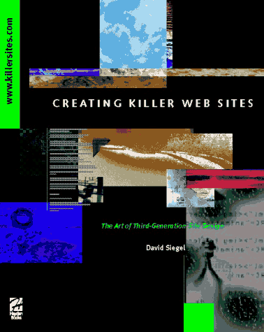 Killer-Websites erstellen: Kunst der dritten Generation... von Siegel, David N. Taschenbuch - Bild 1 von 2