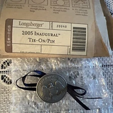Longaberger 2005 Inaugural Basket Tie-On / Pin