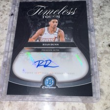 Topps 2025-26 Bowman Chrome Timeless Touch Ryan Dunn Suns TTA-RD Autograph