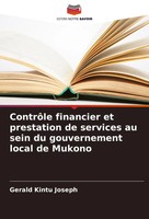 ContrôLe Financier Et Prestation De Services Au Sein Du Gouvernement Local De...