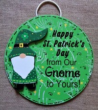 HAPPY ST. PATRICK'S DAY From Our GNOME To Yours SIGN Wall Art Door Hanger Plaque