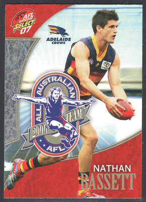 2007 AFL SUPREME (2006 ALL AUSTRALIAN) CARD - AA1 Nathan BASSETT (ADELAIDE)