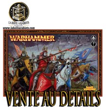 Warhammer The old World Chevaliers du Royaume Bretonnien Vente au détails Bitz